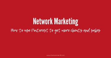 Pinterest for network marketing or multilevel marketing is fabulous to continuously get you leads, because we know how frustrating it is to get new clients