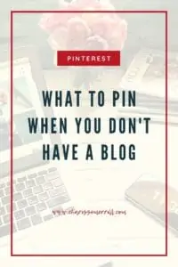 What to Pin if You Don't Have a Blog  