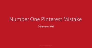 After teaching many entrepreneurs how to use Pinterest to grow their business, do you want to know what the number one Pinterest mistake I se